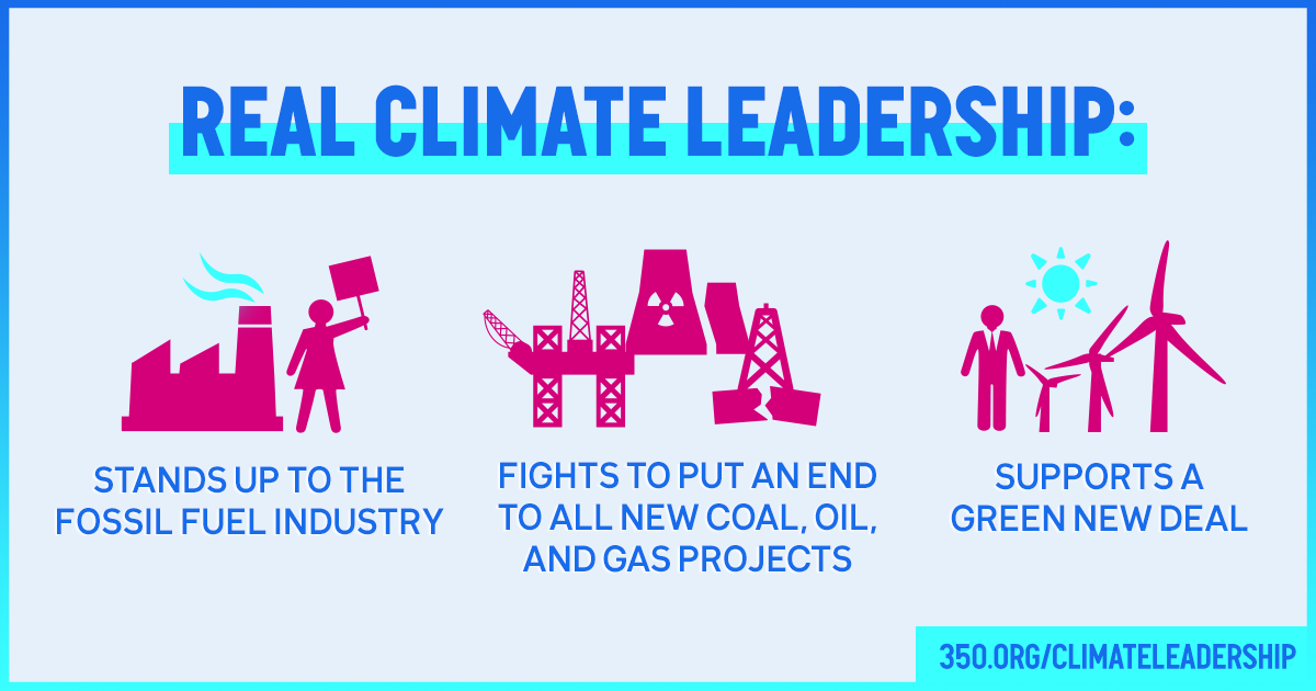 Real climate leadership means standing up to big polluters and supporting a Green New Deal